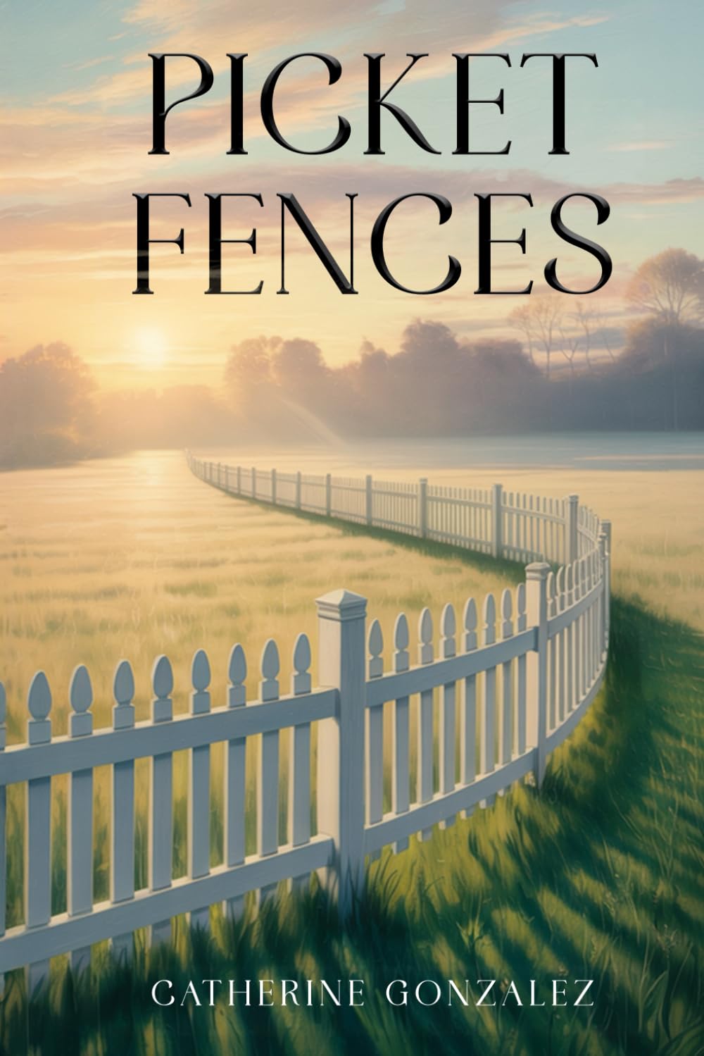Picket Fences