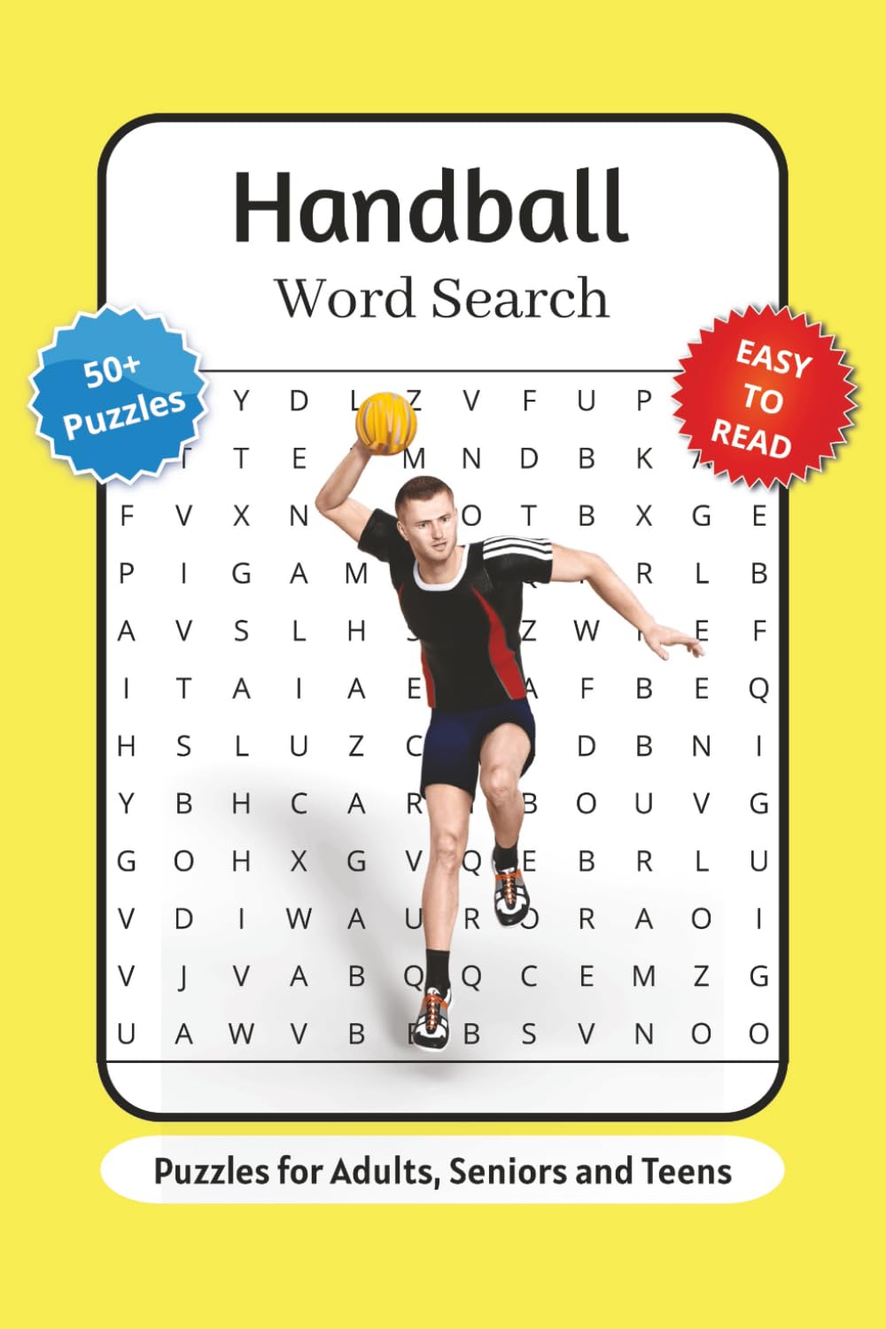 Handball Word Search Puzzle Book: Word Searches with Easy to Read Print about Handball Terms, Equipment, Plays and More | 6x9 inches, 110 pages | 50+ ... … Gift for Vacations, Holidays and Relaxation