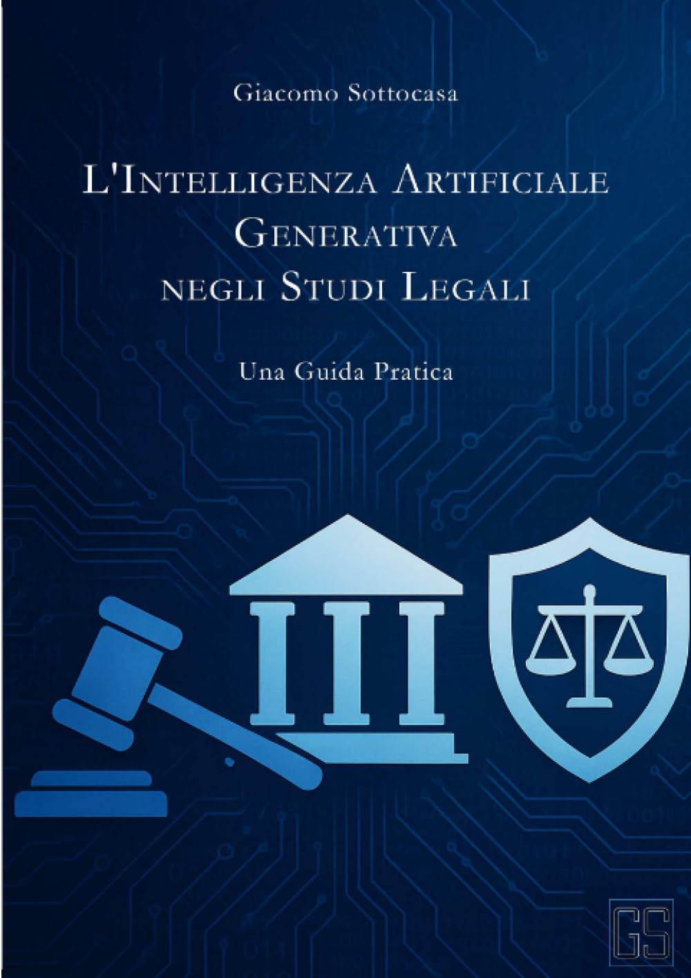 L'INTELLIGENZA ARTIFICIALE GENERATIVA NEGLI STUDI LEGALI: Una Guida Pratica