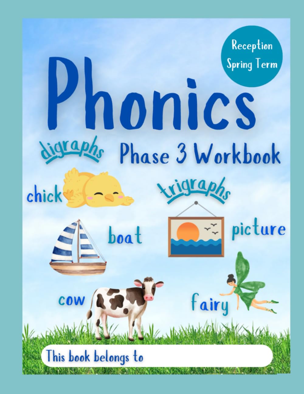 Phonics Workbook: Phase 3 Digraphs and Trigraphs