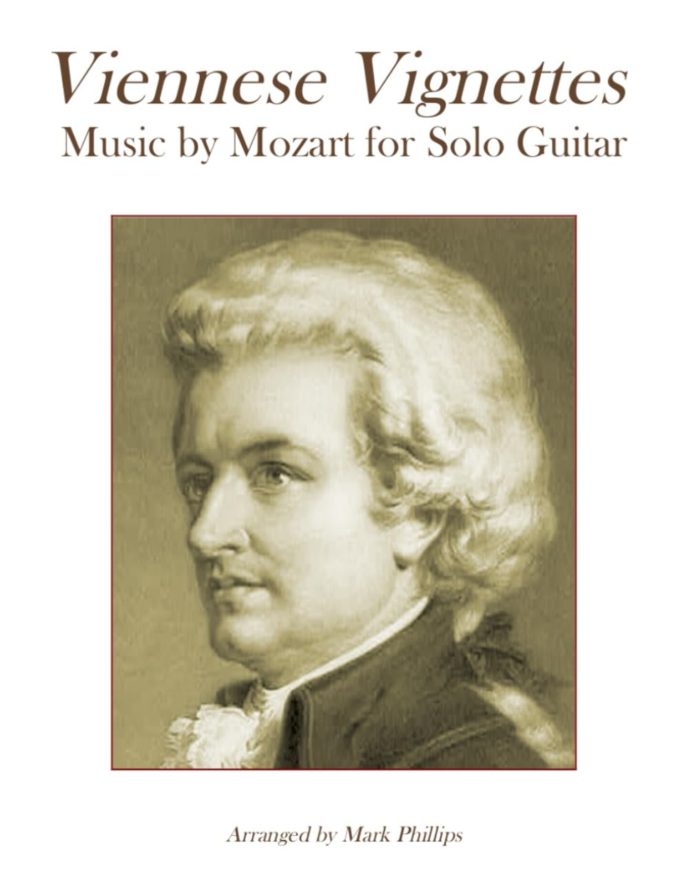Viennese Vignettes: Music by Mozart for Solo Guitar (Viennese Vignettes for Solo Guitar)