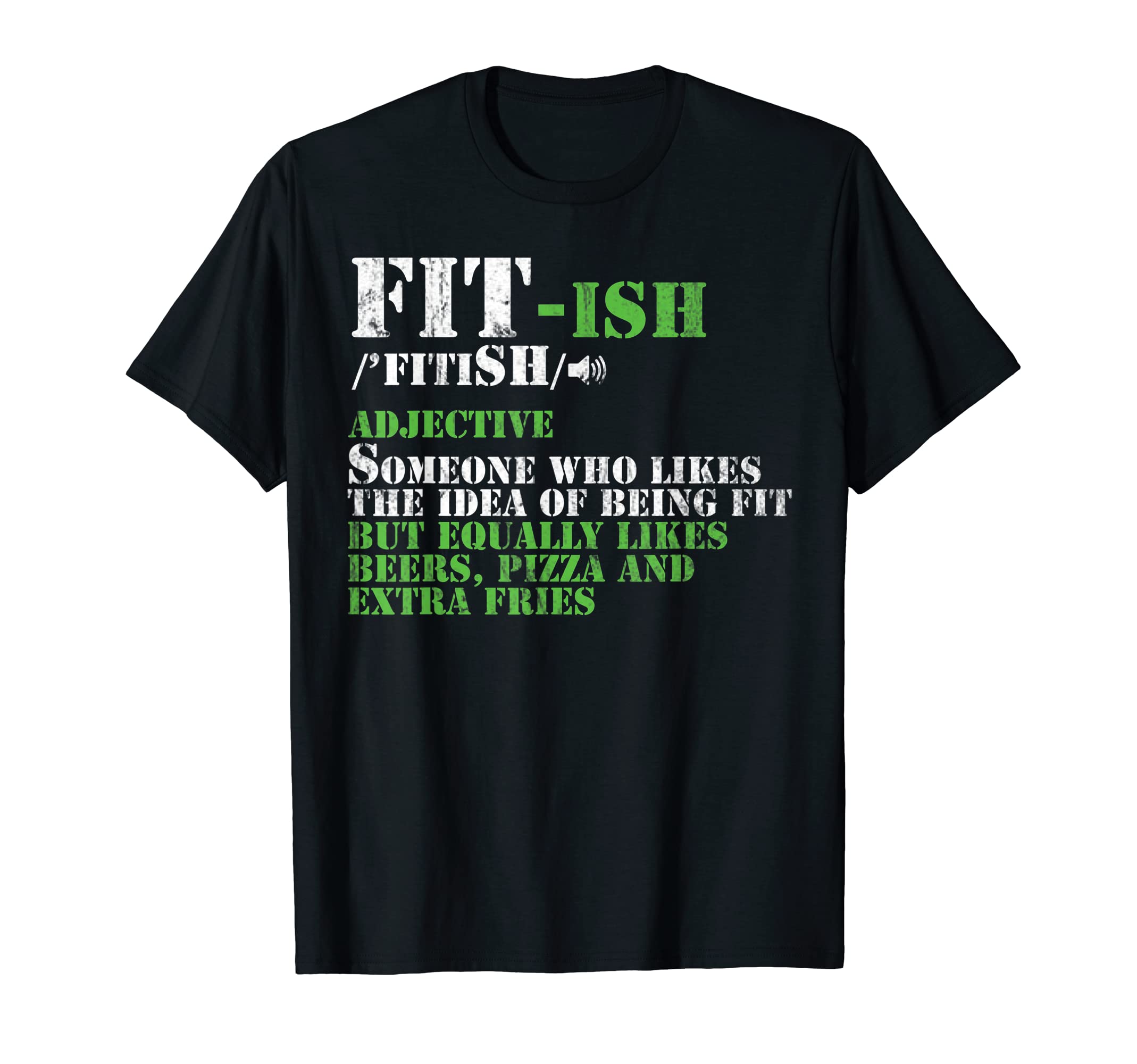 Fit ish Someone Who Likes The Idea Of Being Fit Funny Gym T-ShirtOEKO-TEX STANDARD 100
