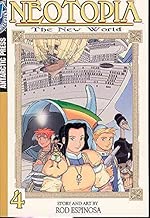 Neotopia The New World Vol. 4 (v. 4)