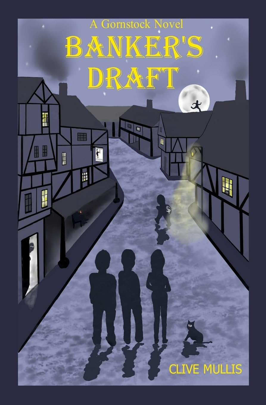 Banker's Draft: 1 (A Gornstock Novel)
