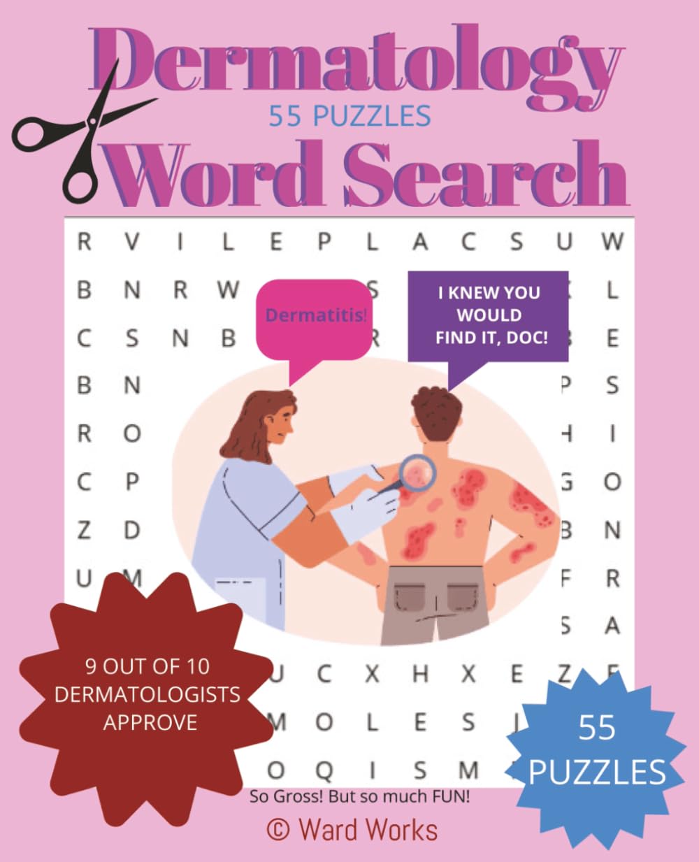 Ultimate Dermatology and Skin Diseases Word Search Puzzle Book for Adults | Fun while learning~! Helps Focus! So gross! and yet so much fun!!
