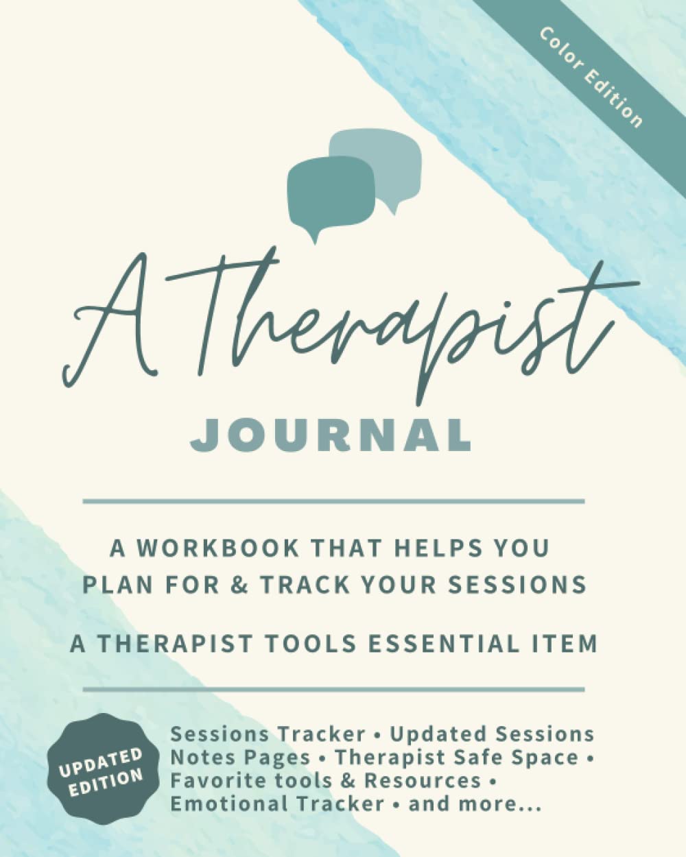 Therapist Journal: A Workbook that helps you plan for & track your sessions - A Therapist Tools essential item (Therapy Journals)