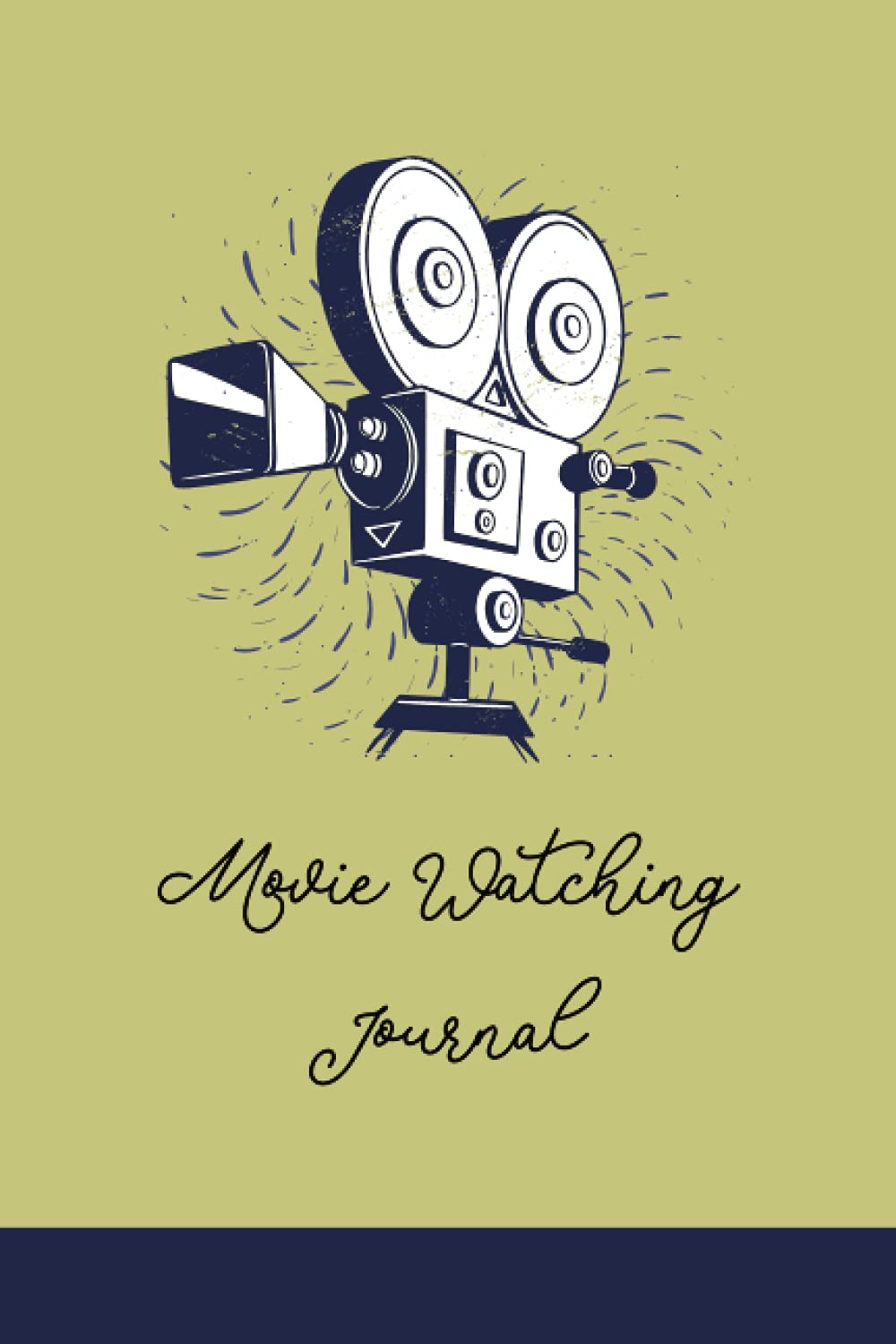 Movie Watching Journal: Ratings And Reviews on Films You Watch / Film Review Logbook