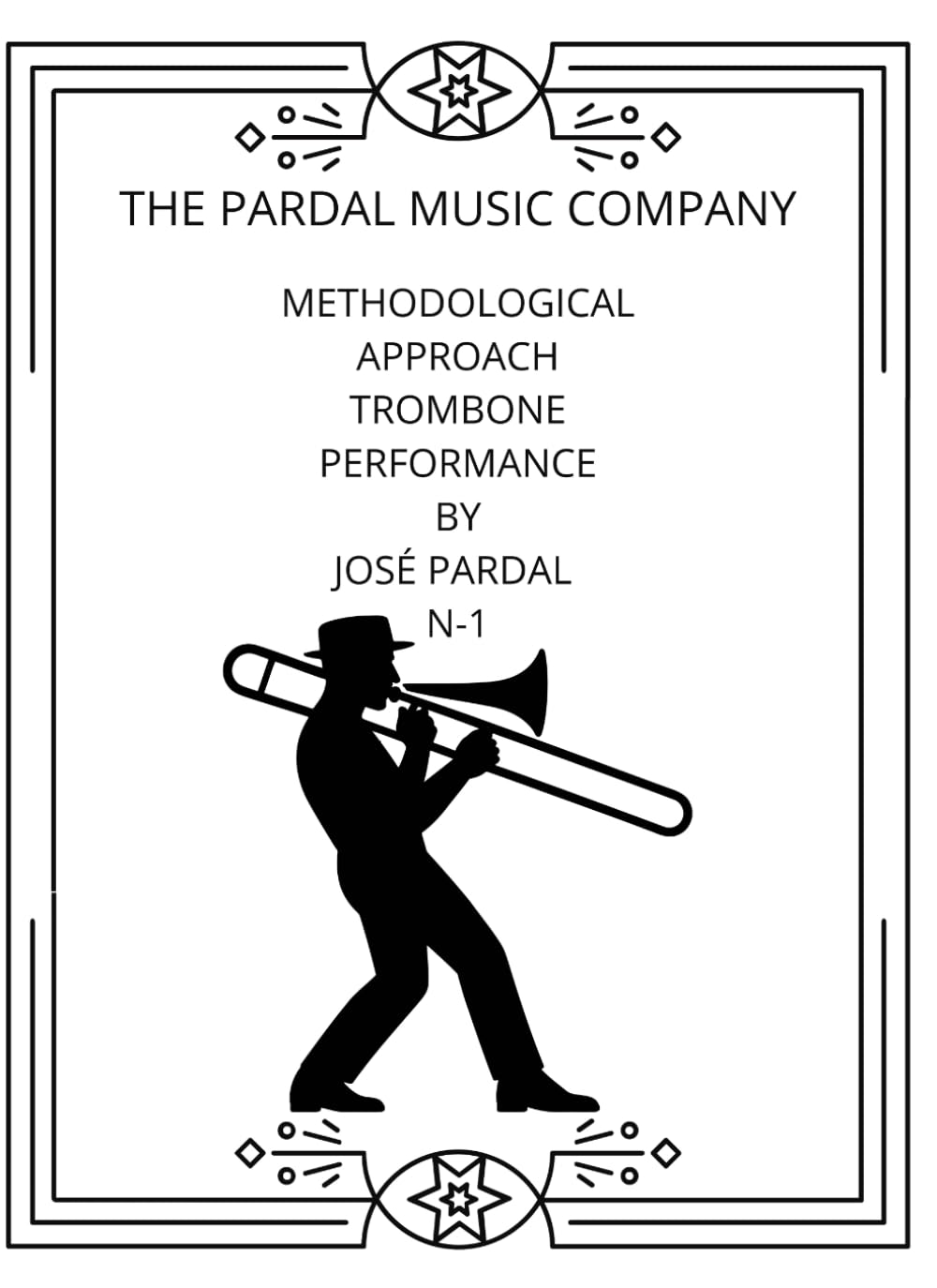 Methodological Approach to Trombone Performance by José Pardal N-1