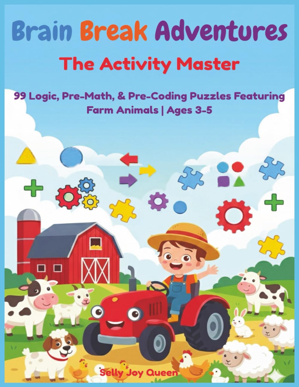 Brain Break Adventures:The Activity Master, 99 Logic, Pre-Math, & Pre-Coding Puzzles Featuring Farm Animals | Ages 3-5