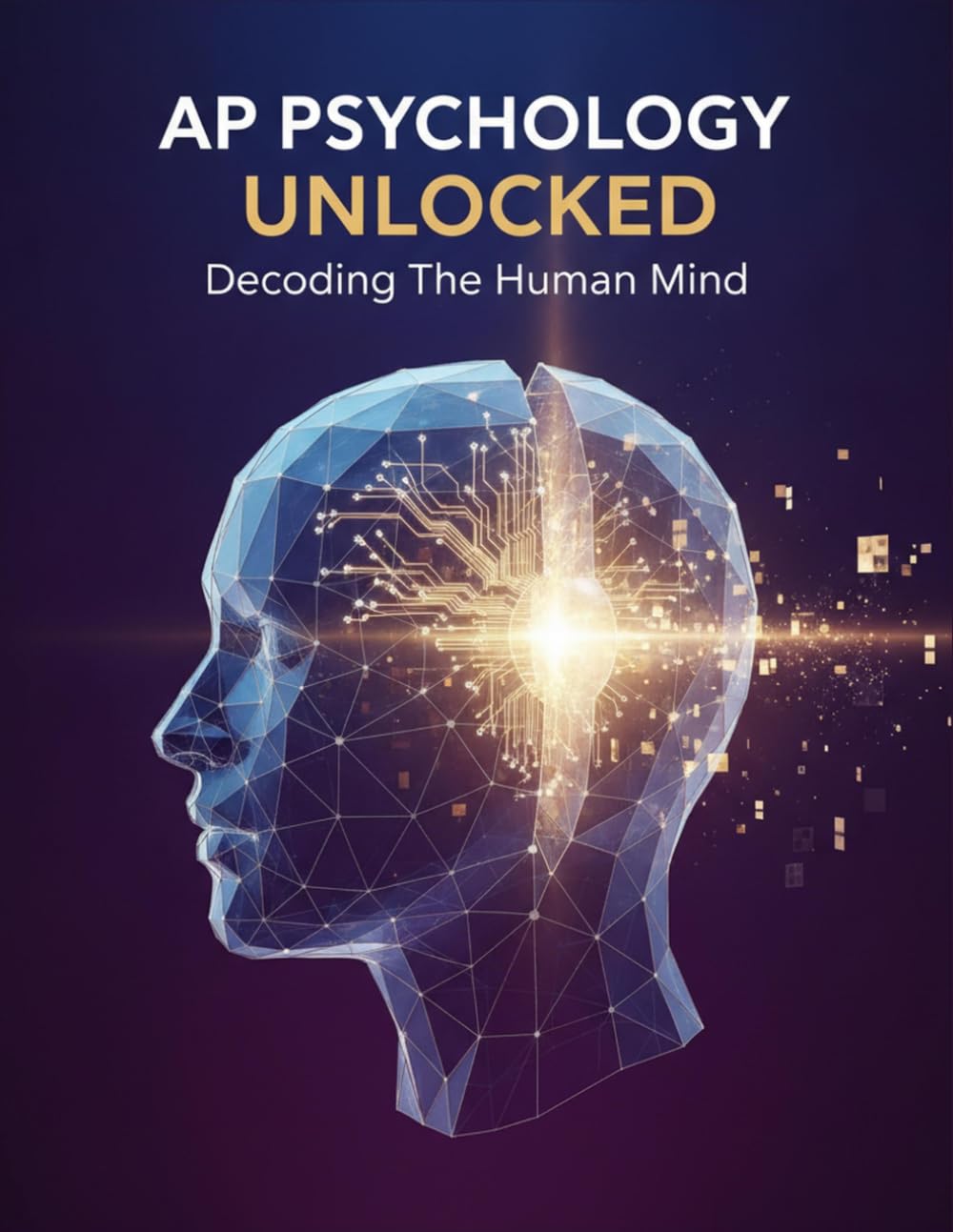 Ap Psychology Unlocked: Decoding The Human Mind