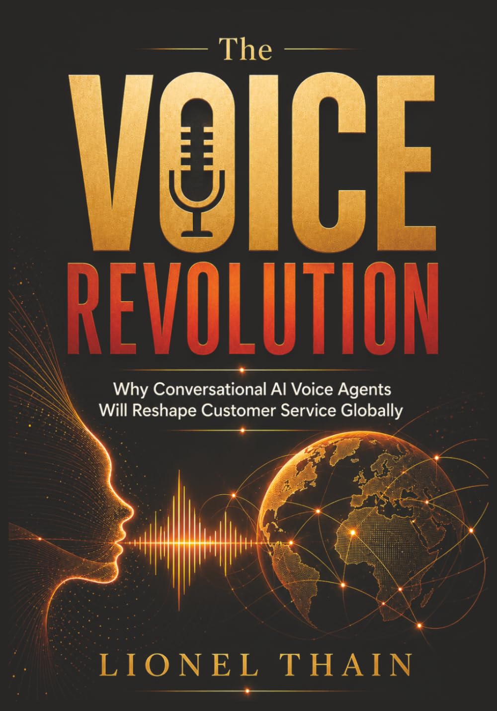 The Voice Revolution: Why Conversational AI Voice Agents Will Reshape Customer Service Globally
