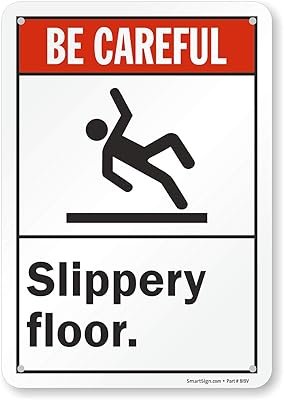 SmartSign 10 x 7 inch “Be Careful - Slippery Floor†Metal Sign, 40 mil Laminated Rustproof Aluminum, Red, Black and White