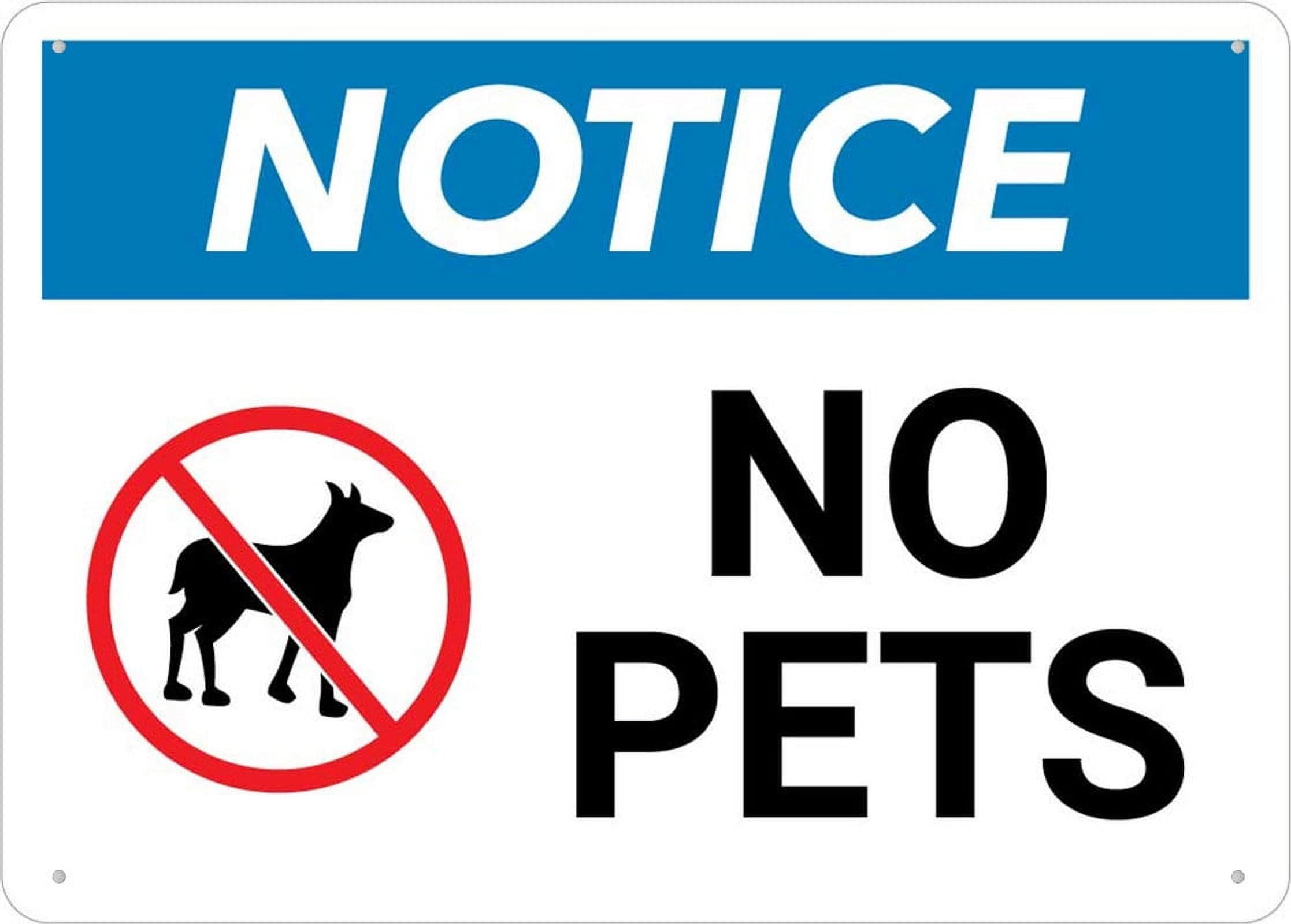Notice No Pets Personalized Cafe Wall Decor Metal Gifts for Friends Families and Holiday Tin Sign 8x12 Inch