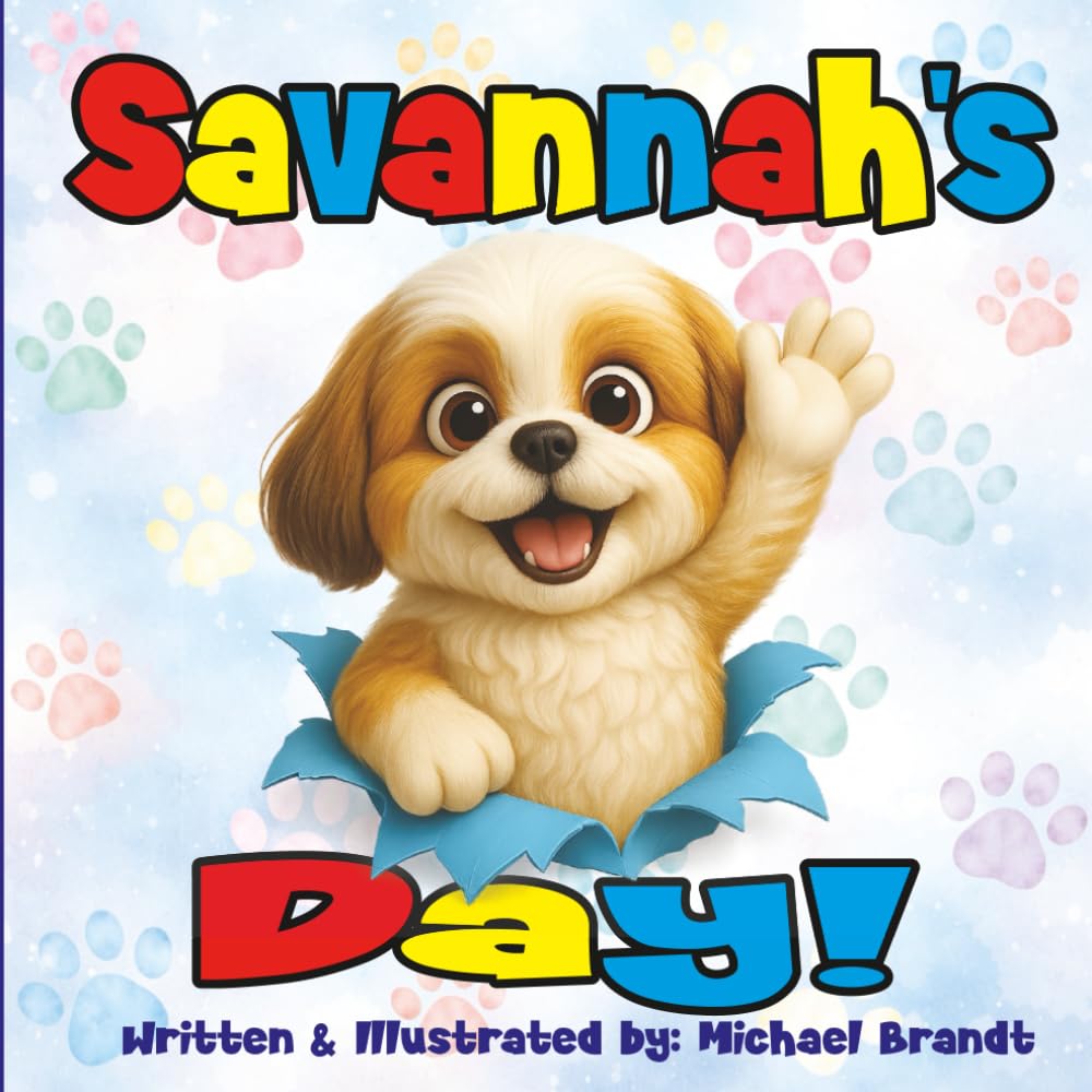 Savannah's Day 2nd edition: 2nd edition