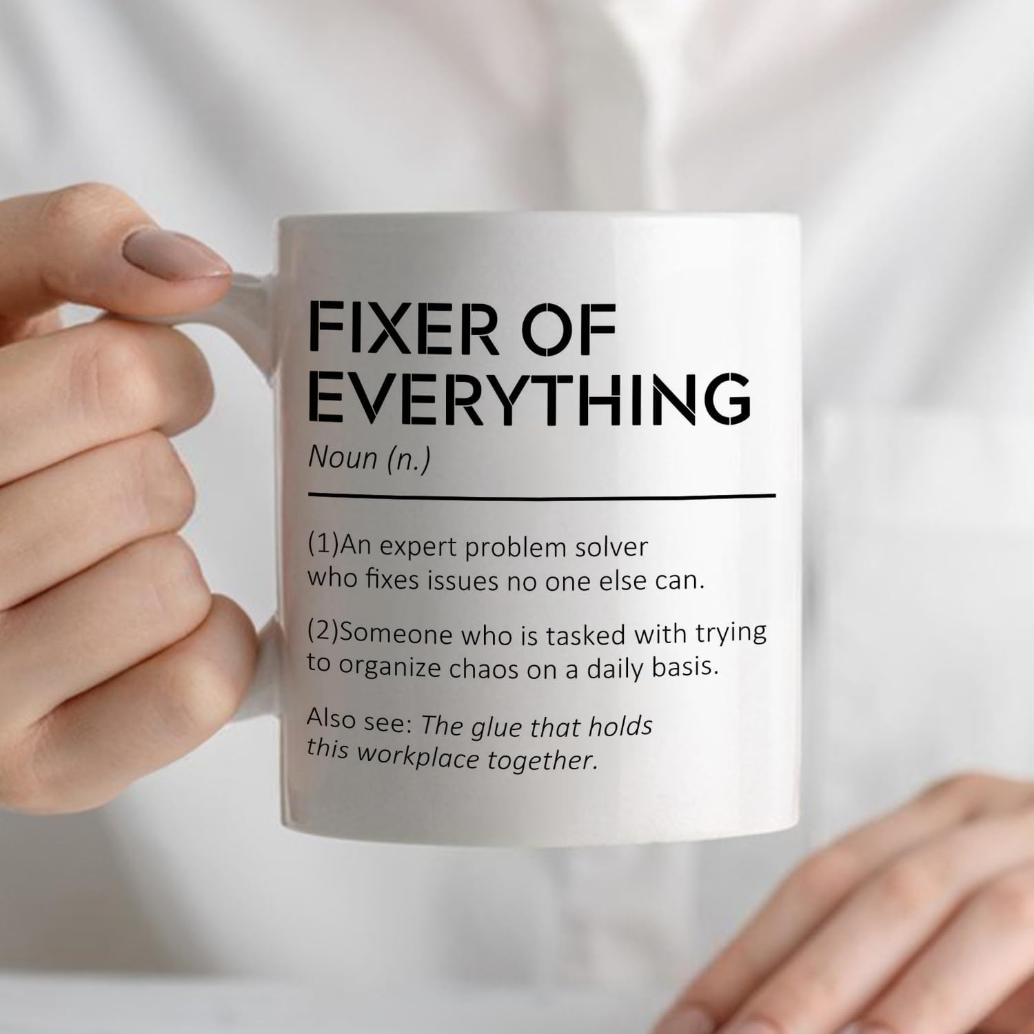 Fixer of Everything Mug, Funny Boss Office Coffee Cup Ceramic, Best Boss Gifts for Women Men, Humorous Leader Manager Coworker Ceramic Coffee Tea Mug 11 oz - Image 5