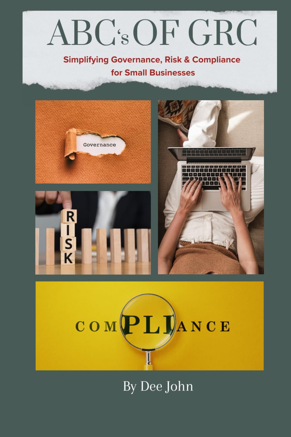 The ABCs of GRC: Simplifying Governance, Risk & Compliance for Small Businesses
