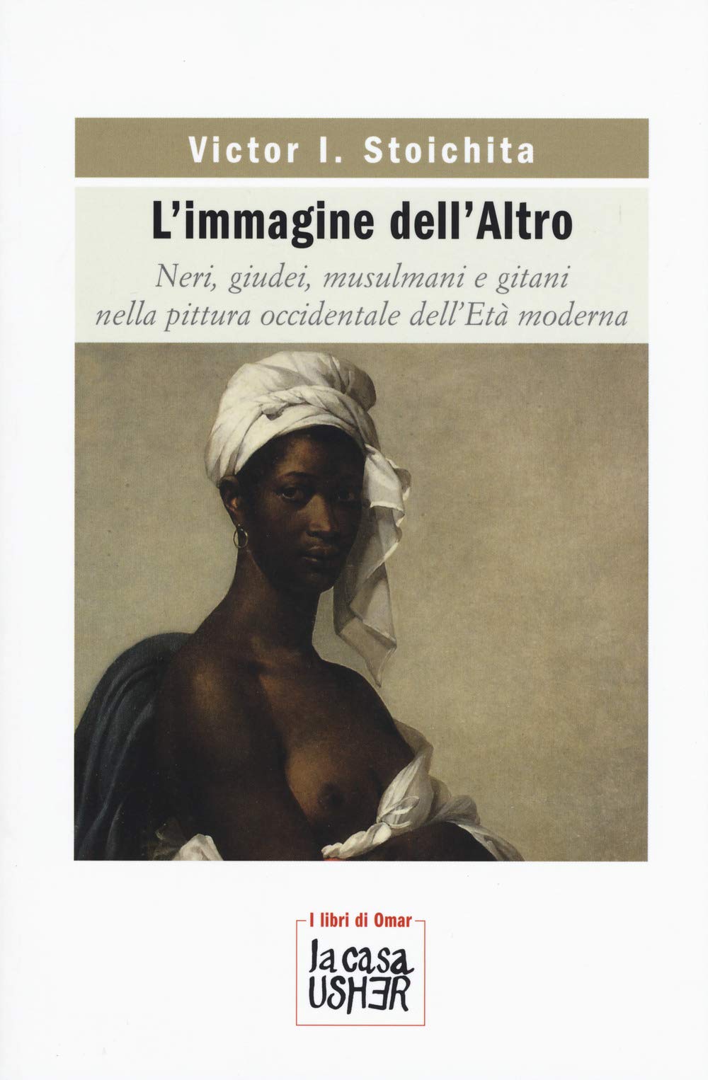 L'immagine Dell'altro. Neri, Giudei, Musulmani E Gitani Nella Pittura Occidentale Dell'età Moderna - 4