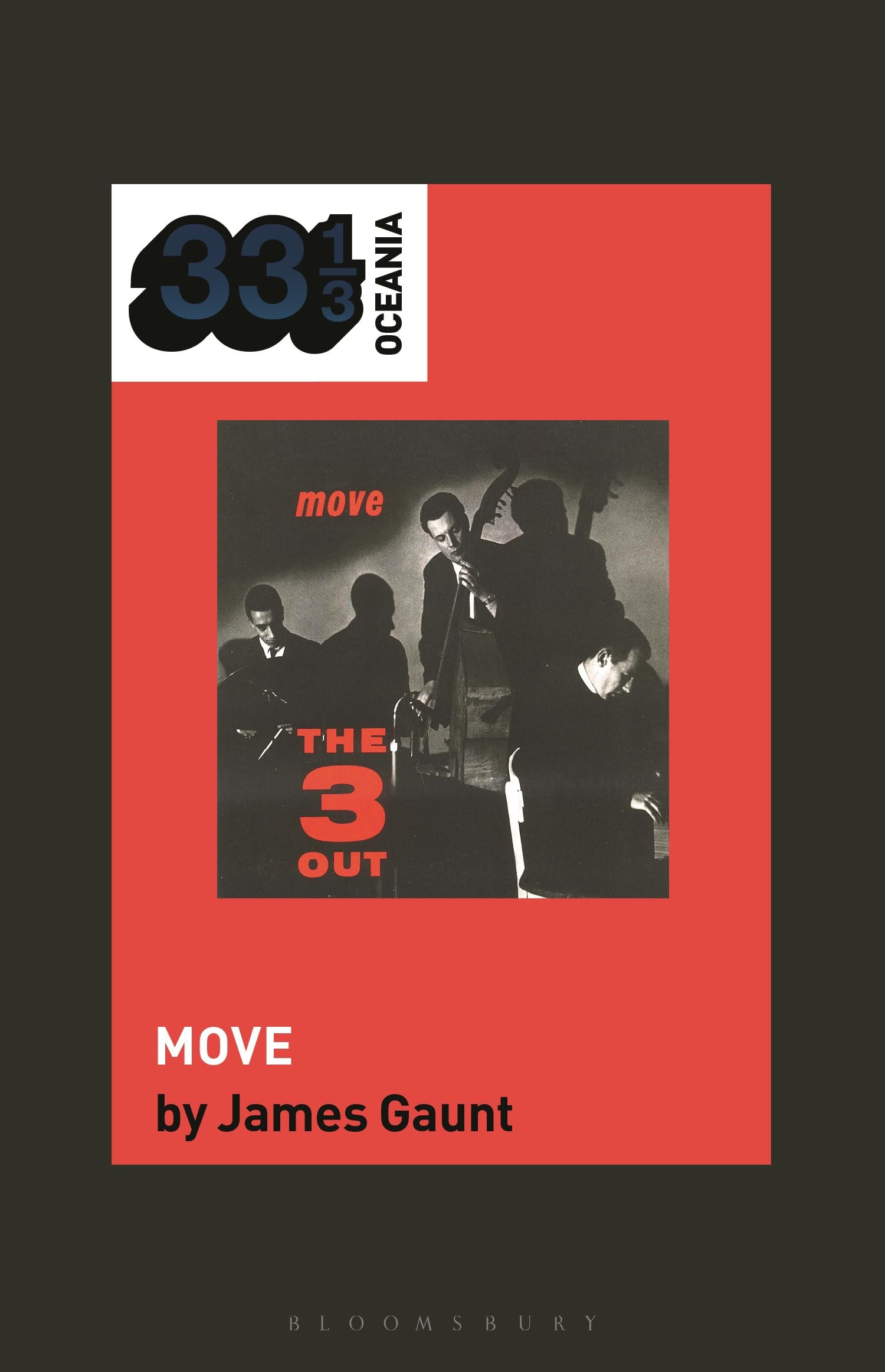 The Three Out's Move (33 1/3 Oceania)