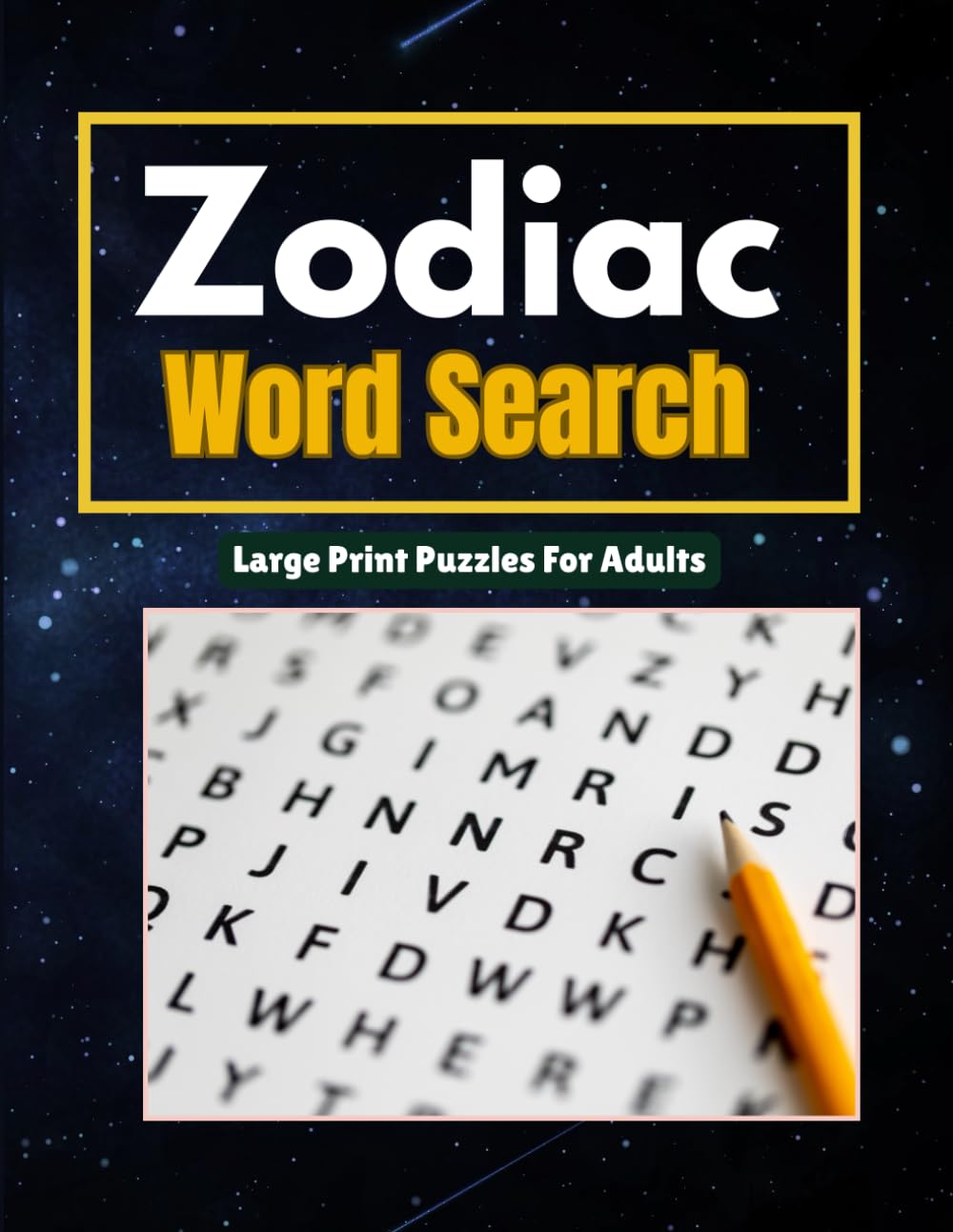 Zodiac Word Search: Large Print Puzzles for Adults & Seniors | Celestial Word Search Series – Volume 1
