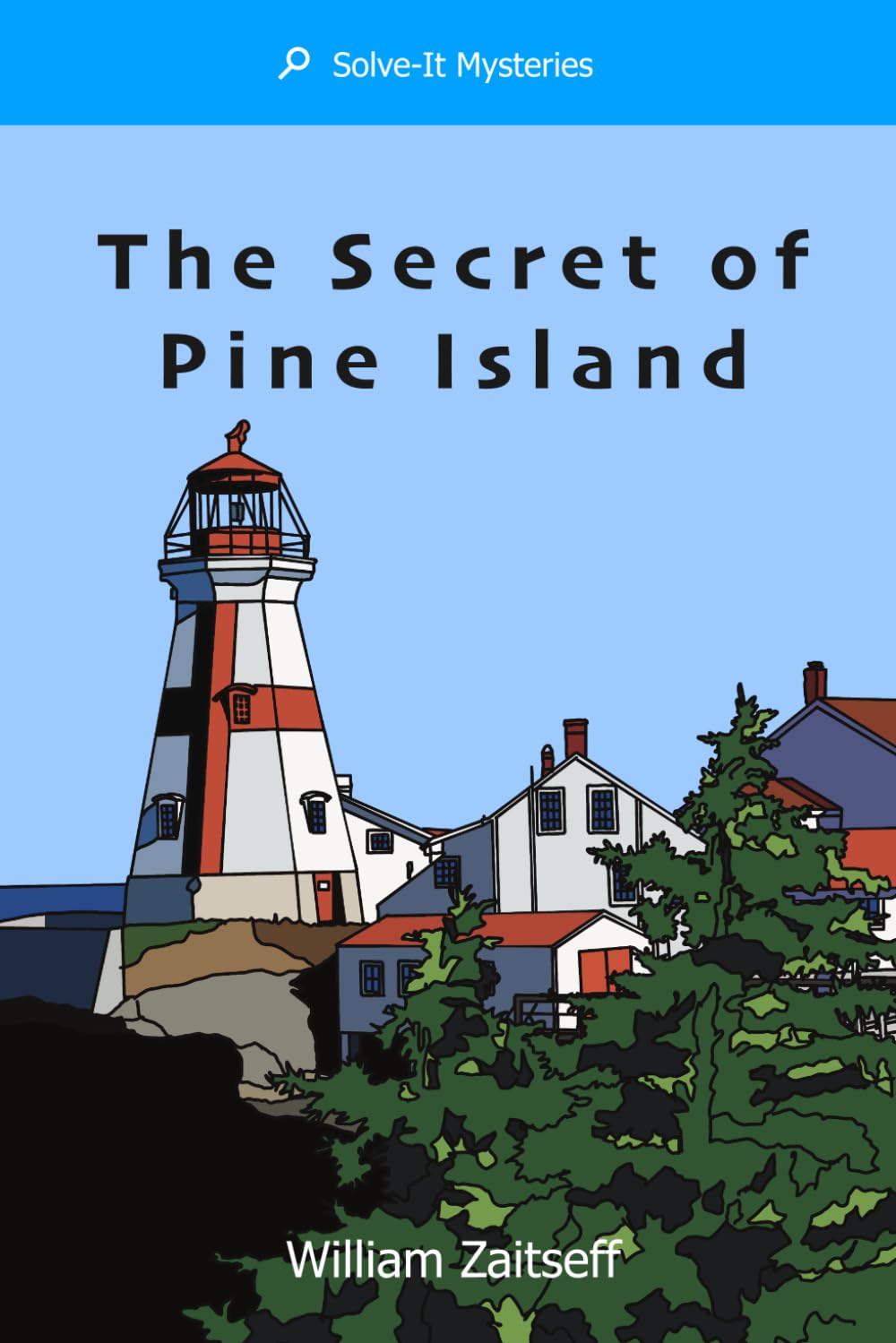 The Secret of Pine Island (Solve-It Mysteries)