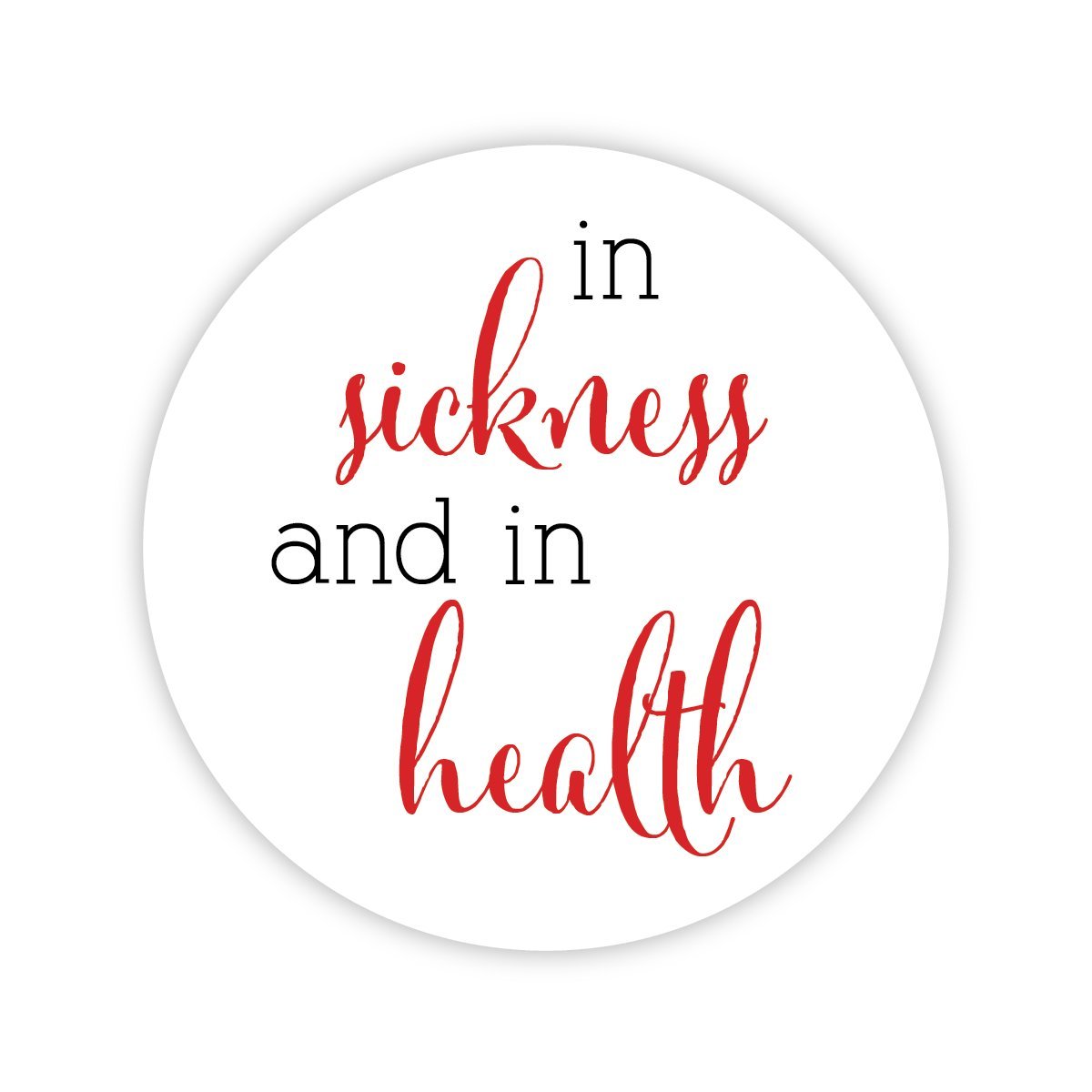 Wedding through sickness and health