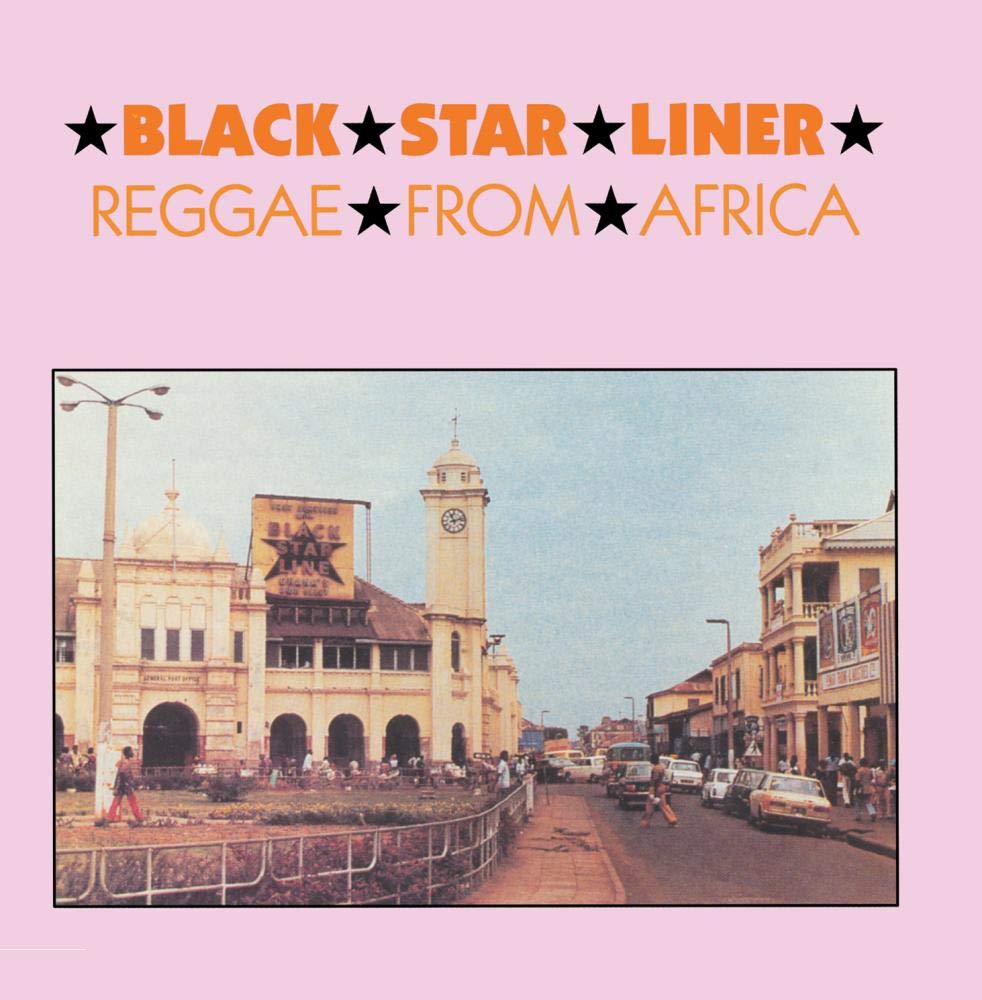 Black Star Liner: Reggae from Africa