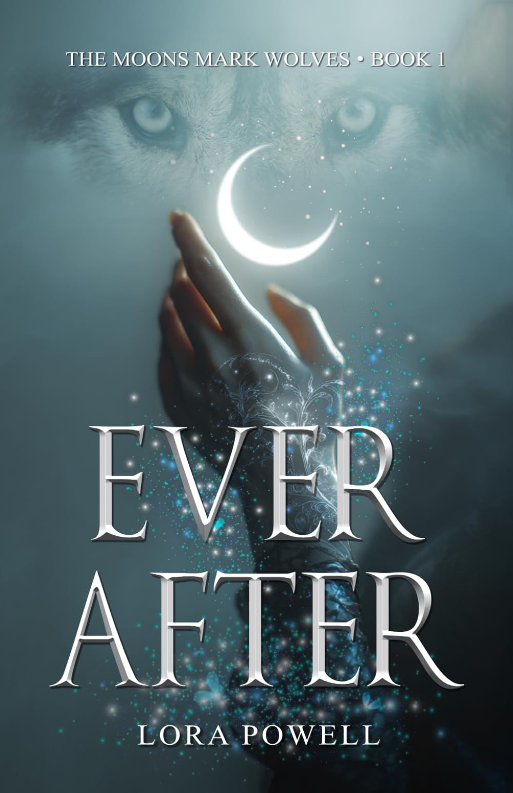 Ever After: A Werewolf Romantic Comedy
