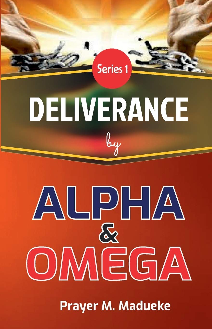 Deliverance by Alpha And Omega (Deliverance by Fire)