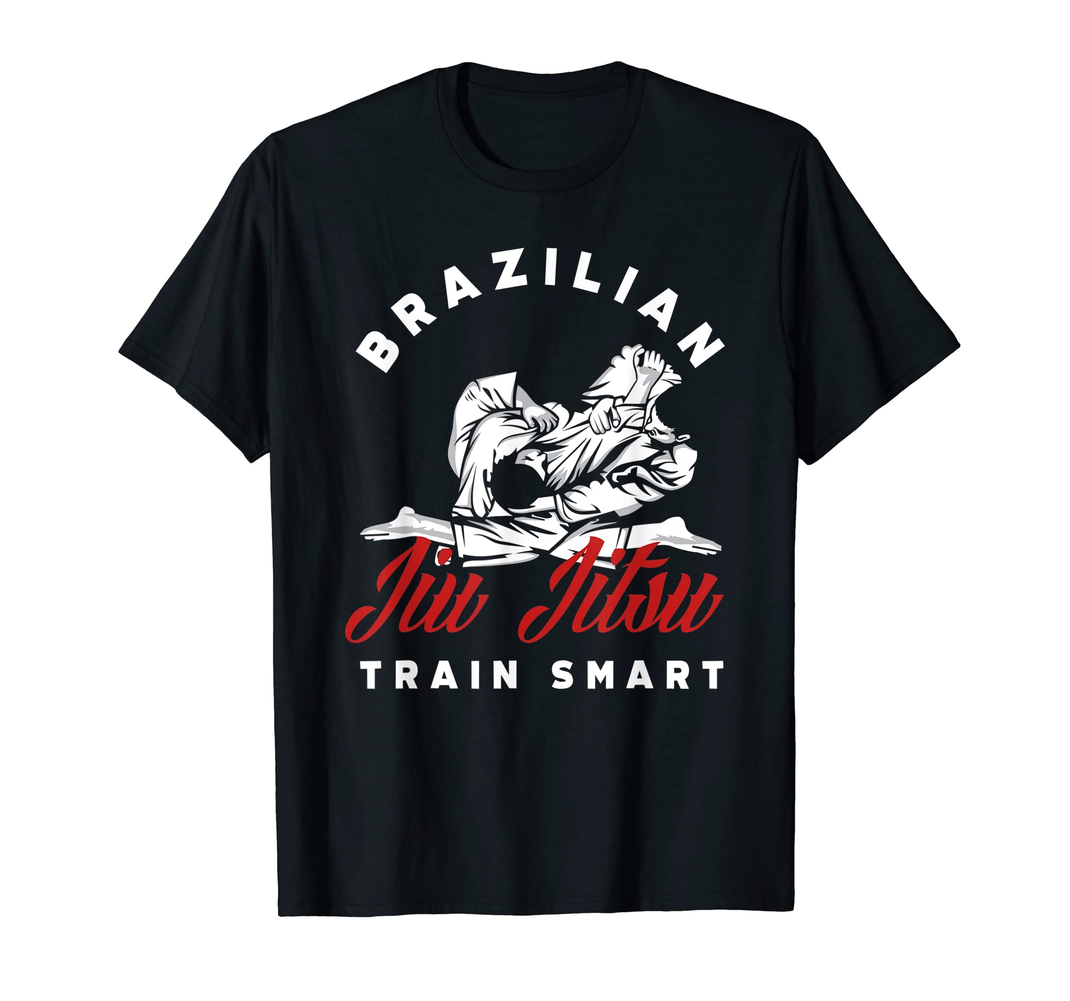 Funny Jiu Jitsu Apparel & GiftsBrazilian Jiu Jitsu Train Smart Funny Jiu Jitsu T-Shirt