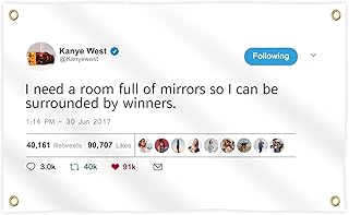 Wassupup 3x5 Feet Rapper K.West I Need A Room Full of Mirrors So I Can Be Surrounded by Winners Flag, Vivid Color & Fade Proof - Double Stitched Polyester with Brass Grommets 3 X 5 Ft Tapestry
