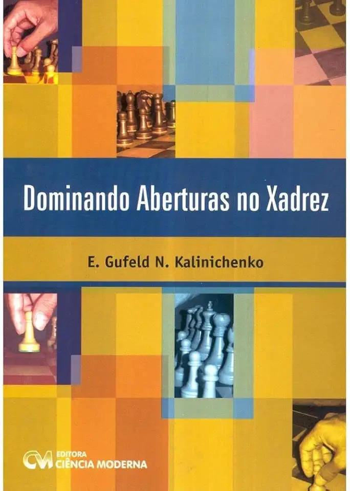 Dominando Aberturas no Xadrez