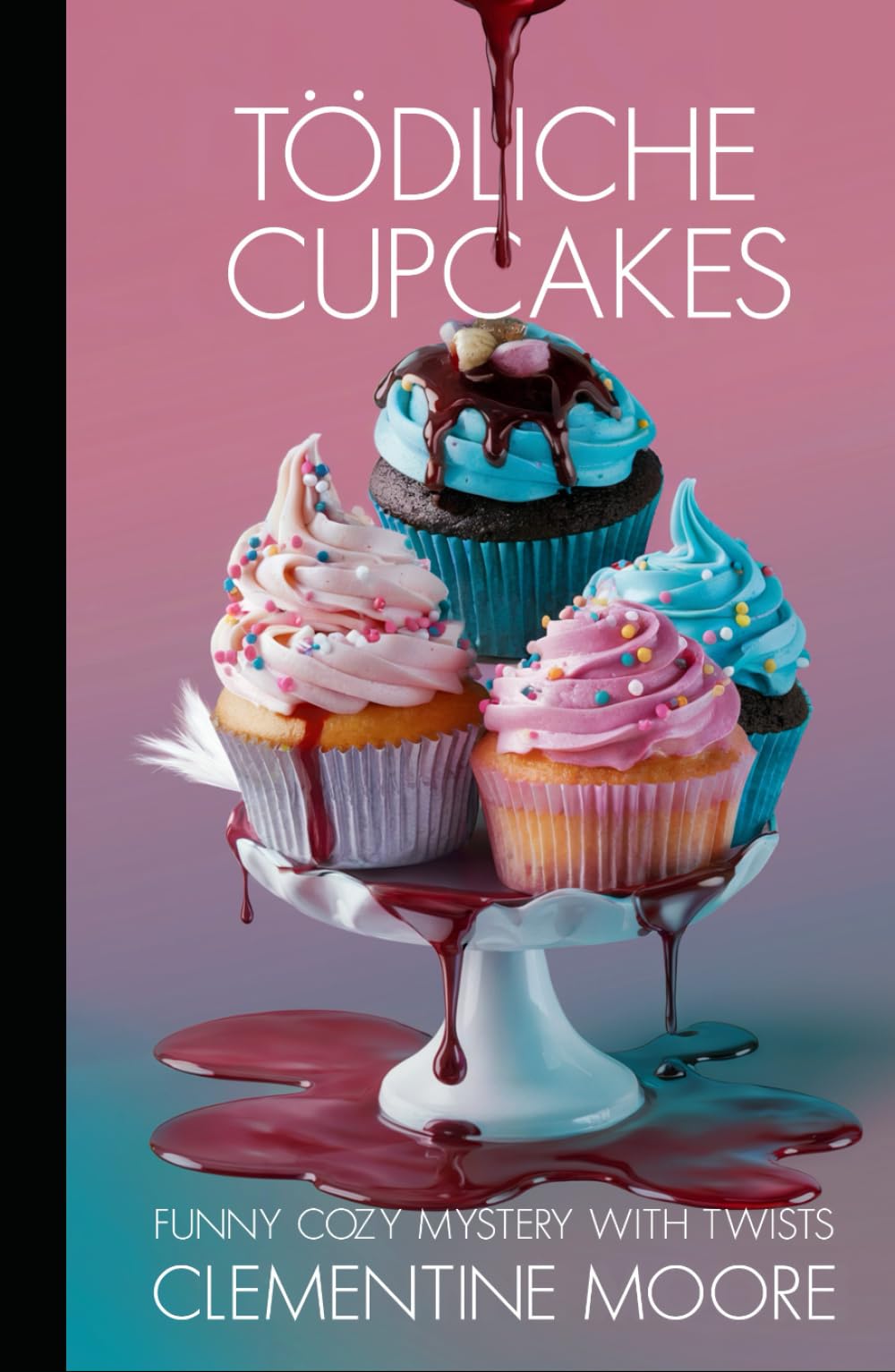 Tödliche Cupcakes: Gemütlicher Krimi (Ginger Burnet Gemütliche Mysterien)