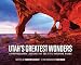 Utah's Greatest Wonders: A Photographic Journey of the Five National Parks