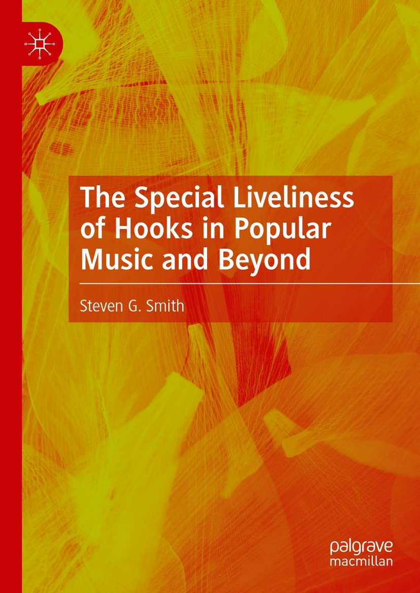 Hooks in Popular Music livre anglais sur l’analyse des accroches musicales