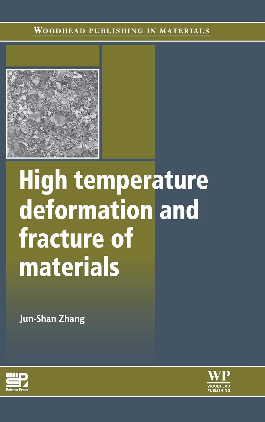 Buy High Temperature Deformation and Fracture of Materials — BookShops.in