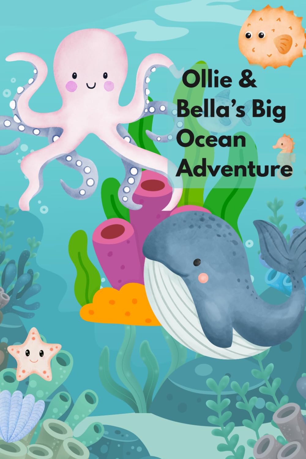 Ollie & Bella’s Big Ocean Adventure