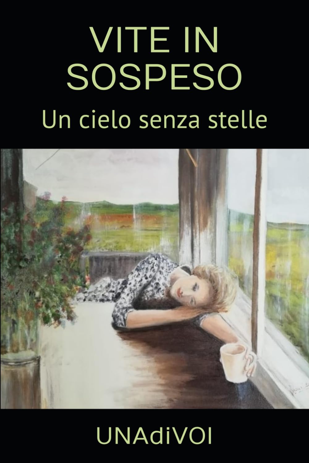 VITE IN SOSPESO: Un cielo senza stelle