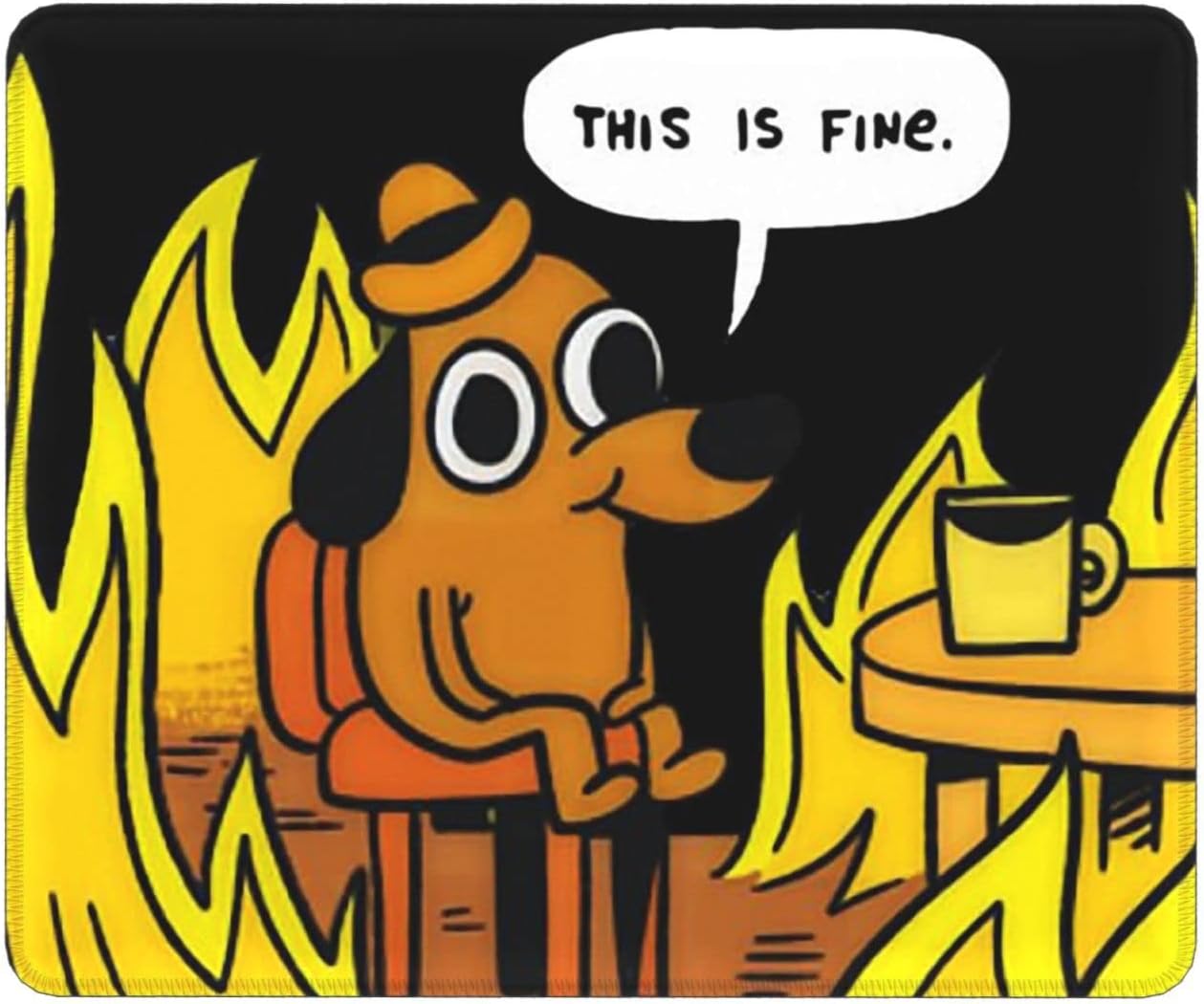 WNEEIHS This is Fine Meme Fire Dog Funny Computer Mousepad Non-Slip Stitched Edge Laptop Gaming Mouse Pad 12''x10''