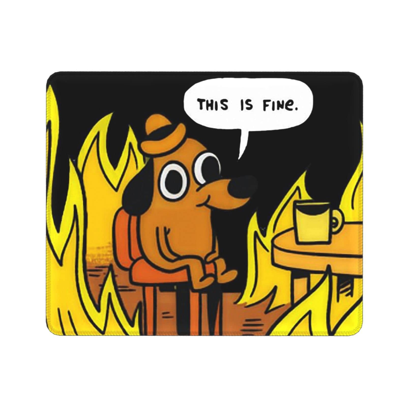 WNEEIHS This is Fine Meme Fire Dog Funny Computer Mousepad Non-Slip Stitched Edge Laptop Gaming Mouse Pad 12''x10''