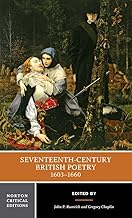 Seventeenth-Century British Poetry, 1603-1660: A Norton Critical Edition