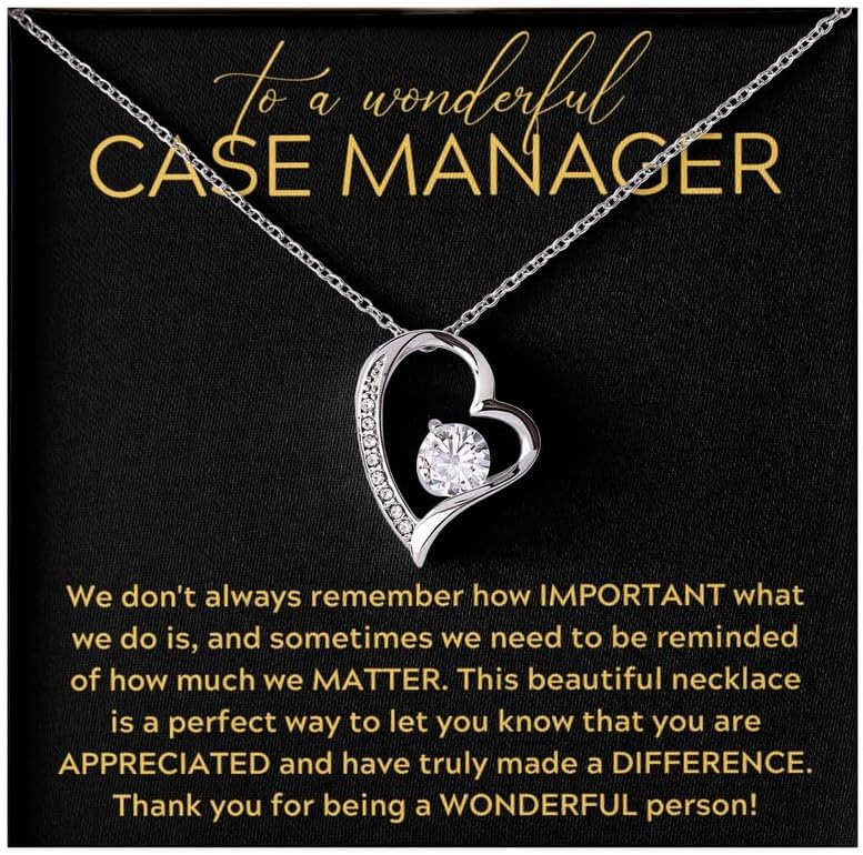 Case Manager Necklace Message Card Box Forever Love Standard - We Don't Always Remember - Appreciation Retirement Family Friends Coworker