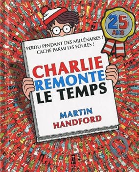 Hardcover Charlie midi - Charlie remonte le temps [French] Book