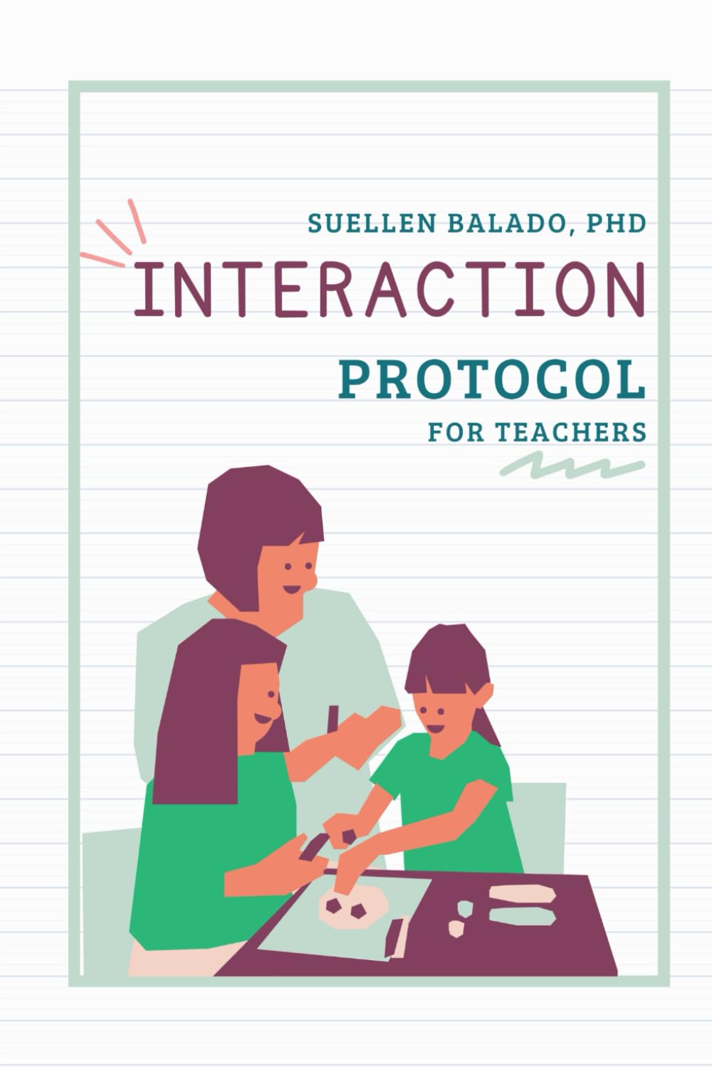 Interaction Protocol for Teachers: Bilingual Child Development - Language and Communication (Desenvolvimento é Coisa Séria)