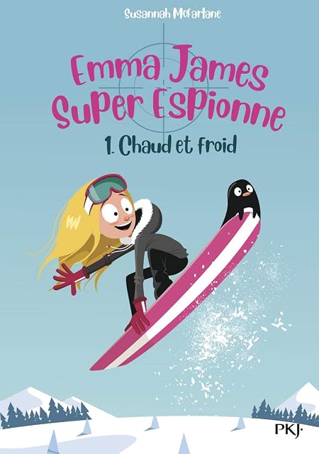 Portada de Emma James Super Espionne - Tome 1 Coup de Froid
