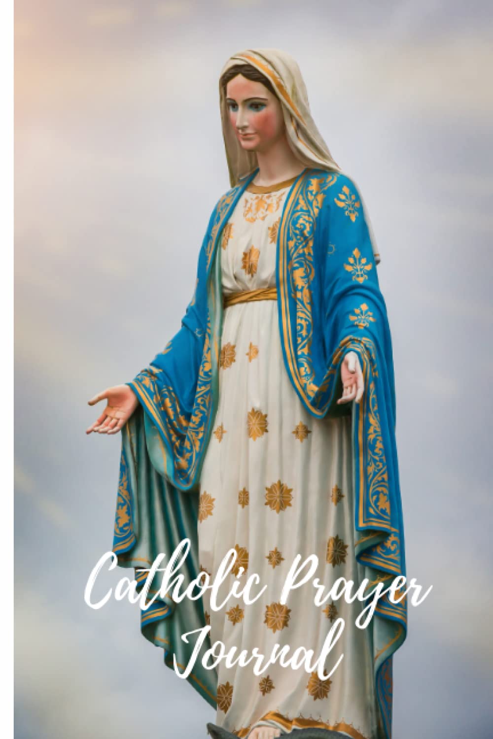 Catholic Prayer Journal: Diary Notebook