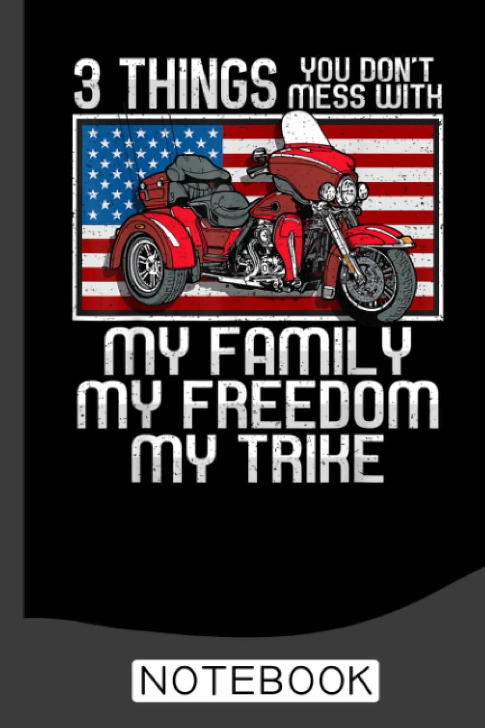 3 Things You Don’t Mess With Notebook: Lined Journal Notebook for Dirt Bikers and Motocross Enthusiasts