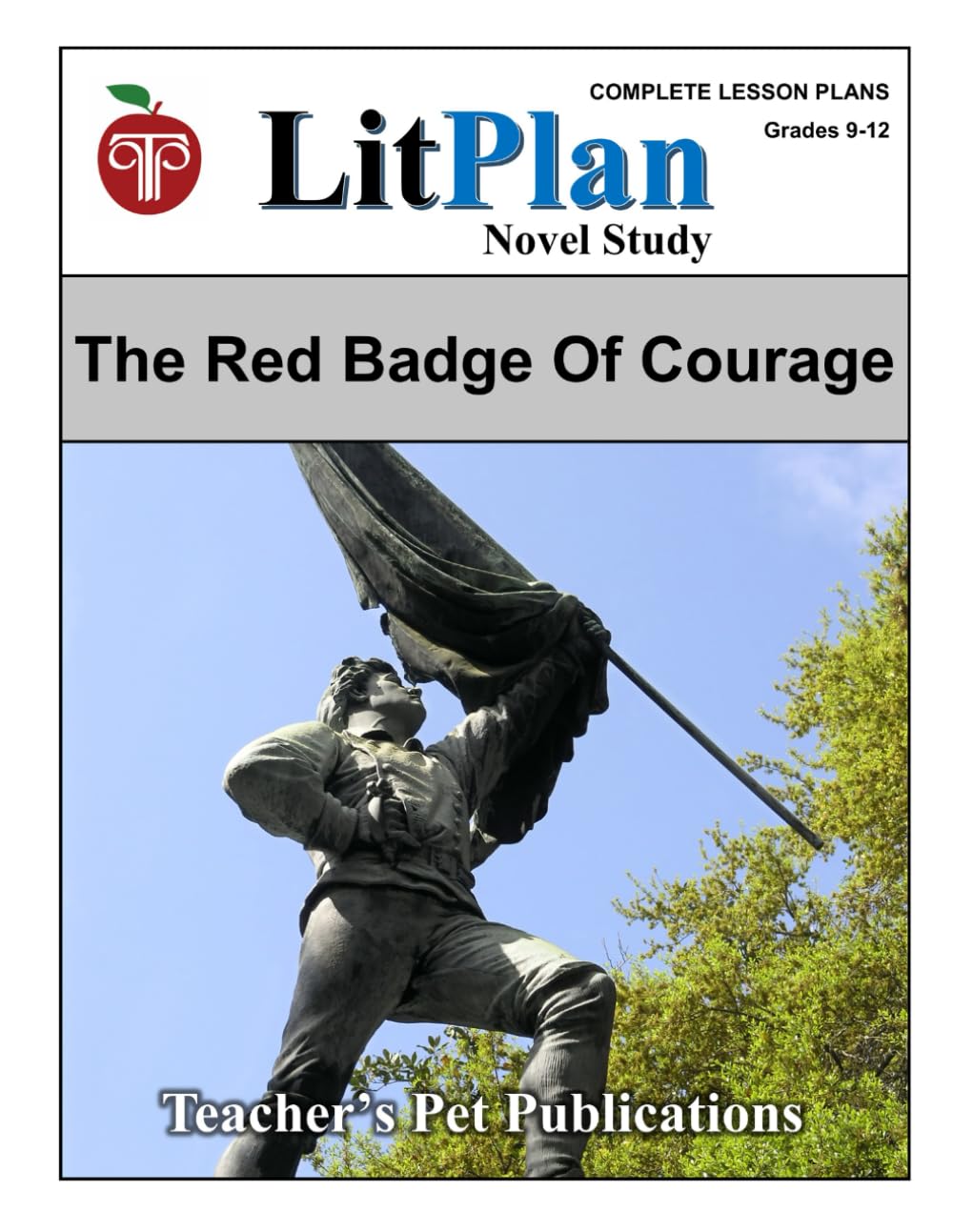 LitPlan Novel Study The Red Badge of Courage (LitPlan Novel Study Units)
