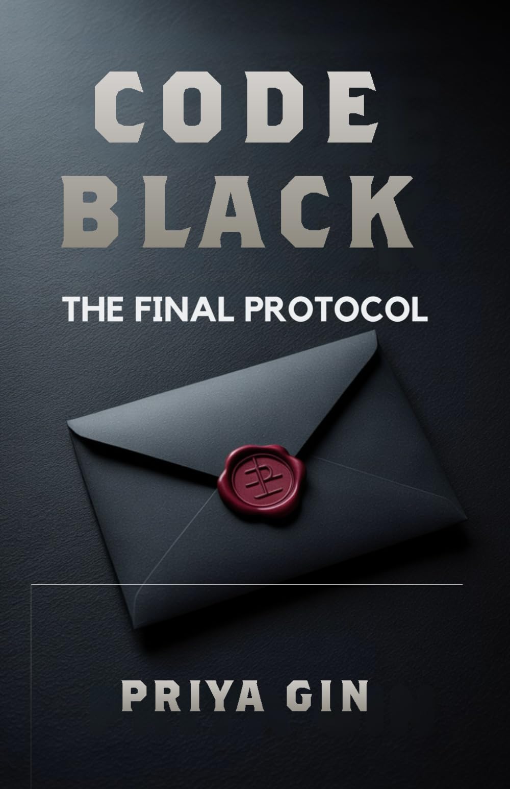 Code Black: The Final Protocol