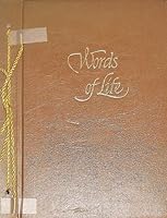 Words of Life: A Religious and Inspirational Album Containing Over 1000 Quotat B000O9IH1G Book Cover