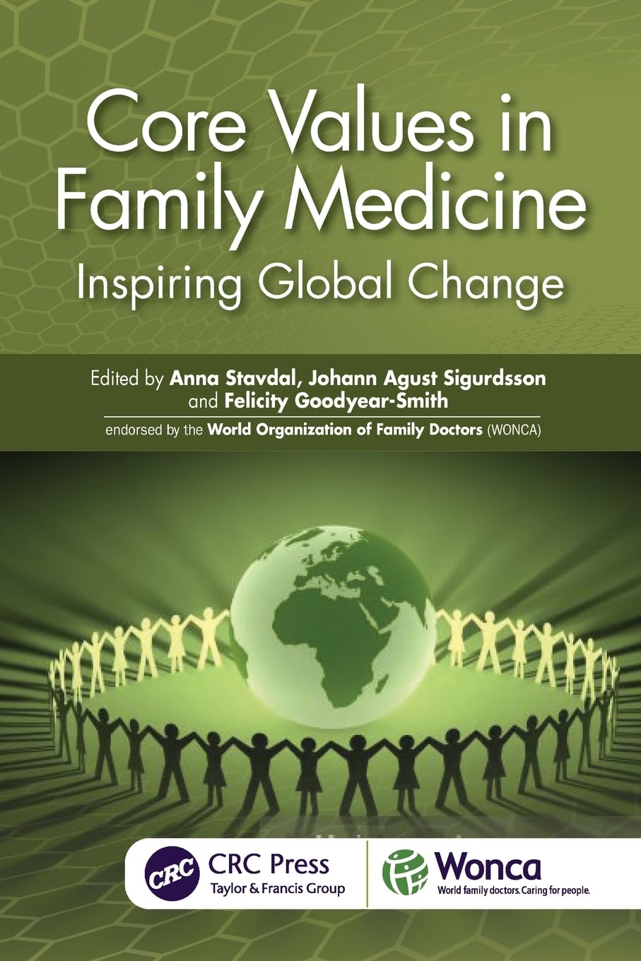 Core Values in Family Medicine : Inspiring Global Change